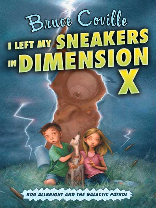 Title details for I Left My Sneakers in Dimension X by Bruce Coville - Wait list